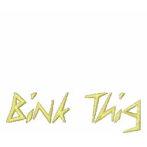 Bink Thig™_ embroidered shirts by UCanSayThatAgain Bink Thig™_ embroidered shirts