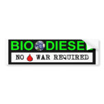 Bio Diesel bumper stickers