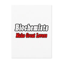 Biochemists Make Great Lovers postcards