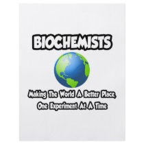 Biochemists...Making the World a Better Place Personalized Flyer