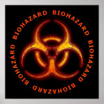 Biohazard Zombie Warning Poster Biohazard Zombie Warning Poster