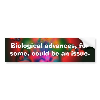 Biological Issues Bumper Stickers by Moondial