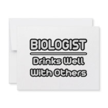 Biologist...Drinks Well With Others Personalized Invitations