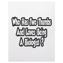 Biologist Joke...Two Thumbs Customized Letterhead