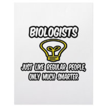 Biologists...Like Regular People, Only Smarter Customized Letterhead