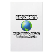Biologists...Making the World a Better Place Stationery Paper