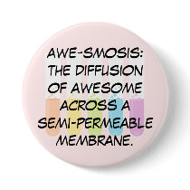 Biology & Chemistry Teachers: Science is Awesome Button