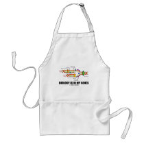 Biology Is In My Genes (DNA Replication) aprons by wordsunwords Biology Is In My Genes (DNA Replication) aprons