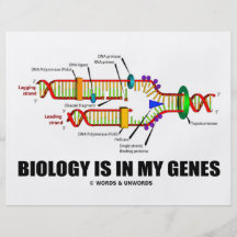 Biology Is In My Genes (DNA Replication) Flyers