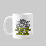 Biology Teacher...Assume I Am Never Wrong Mugs