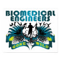 Biomedical Engineers Gone Wild posters