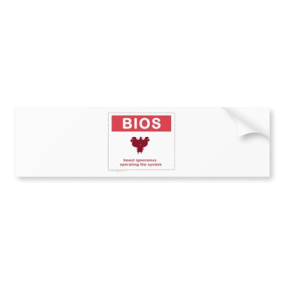 bios bumper stickers by MahoneyJoe