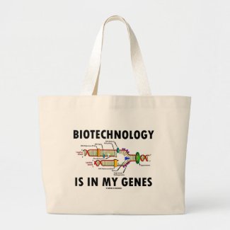 Biotechnology Is In My Genes (DNA Replication) Bag