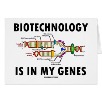 Biotechnology Is In My Genes (DNA Replication) Cards