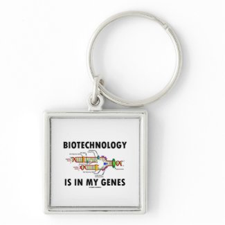 Biotechnology Is In My Genes (DNA Replication) keychain