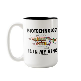 Biotechnology Is In My Genes (DNA Replication) mug