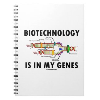 Biotechnology Is In My Genes (DNA Replication) Spiral Notebooks