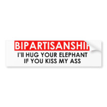 Bipartisanship: I'll hug your elephant if you kiss Bumper Sticker
