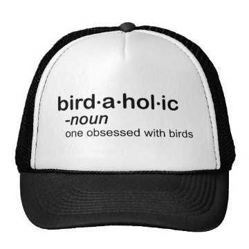 bird a hol ic Trucker Hat < Funny Birding T-Shirts & Gifts < Magnificent Frigatebird