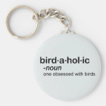 bird a hol ic Basic Keychain