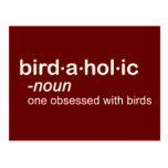 bird a hol ic Postcard