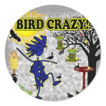 Bird Crazy Clothing Shirt & More Stickers