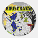 Bird Crazy Clothing Shirt & More Stickers