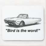 Bird is the word mousepad