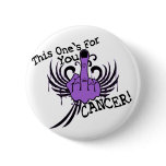 Bird To Cancer Pinback Button