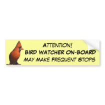 Bird Watcher Bumper Sticker bumper stickers by naturegirl7 Bird Watcher Bumper Sticker bumper stickers