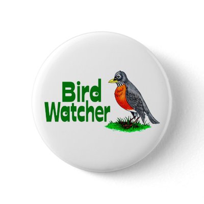 Bird Watcher Pinback Button by TheGalacticGroundhog