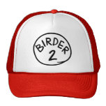Birder 1, 2, 3 Trucker Hat