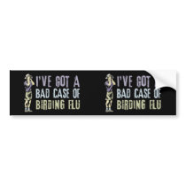 Birding Flu bumper stickers