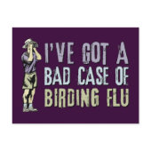 I've Got Birding Flu! Card