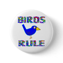 BIRDS RULE PIN