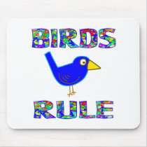 BIRDS RULE MOUSE PADS