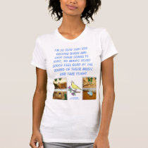 BIRDS SING T-SHIRT
