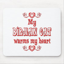 Birman Cats Warm My Heart mousepads