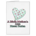 Birth Mothers Love Never Fades cards