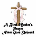 Birth Mothers Prayer Never Unheard Pink RIbbon Cut Out