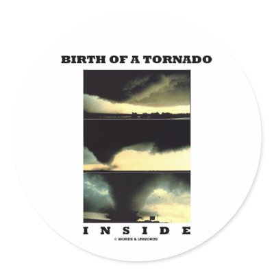 Birth Of A Tornado Inside (Meteorology) Sticker by wordsunwords