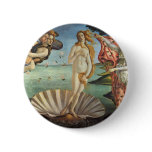 Birth of Venus by Sandro Botticelli Pinback Buttons