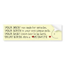 Birth with a Midwife bumper stickers
