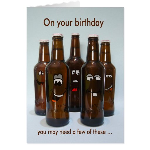 Birthday Beer Humor Getting Older Greeting Card Zazzle