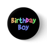 Birthday Boy Pin