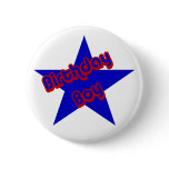 Birthday Boy Funny Button Pin
