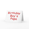 Birthday Boy's Papa cards by CelebrationZazzle Birthday Boy's Papa cards