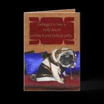 Birthday card - belly dancer pug