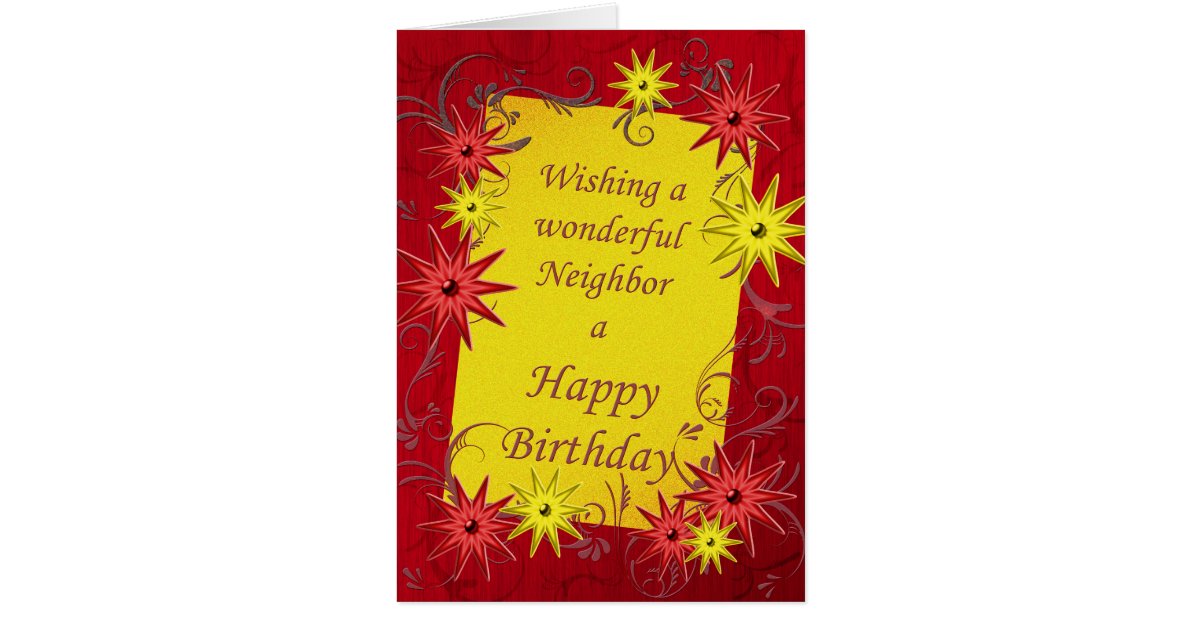 Birthday card for a neighbor | Zazzle