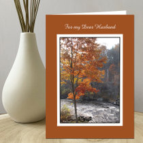 Birthday Card for Husband -- Autumn Stream by KathyHenis Birthday Card for Husband -- Autumn Stream